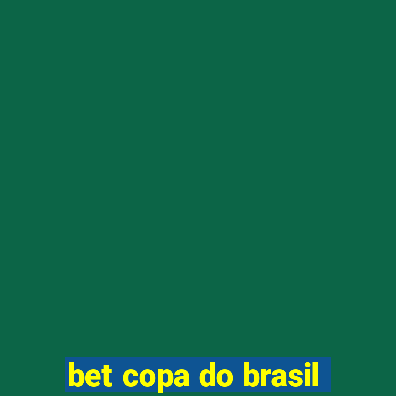 bet copa do brasil